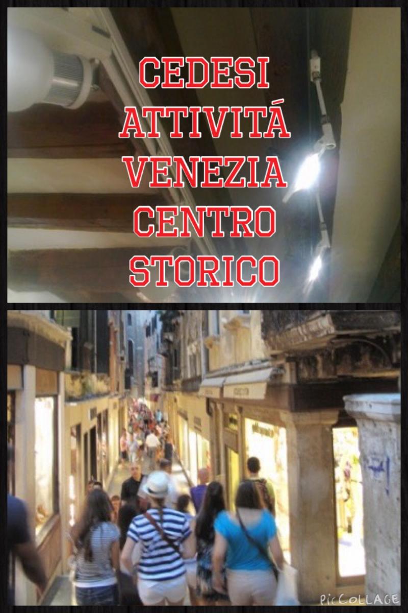 cedesi attivitá a venezia centro storico